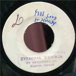 H. Handy / Phil Pratt All Stars - Feel Good / Feel Good - Version