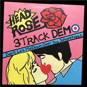 Head Rose - 3 Track Demo