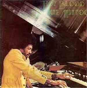 Jackie Mittoo - Hot Blood