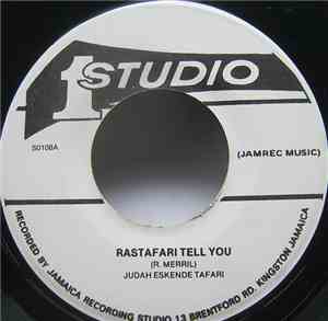 Judah Eskender Tafari - Rasta Tell You