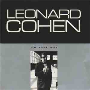 Leonard Cohen - I'm Your Man