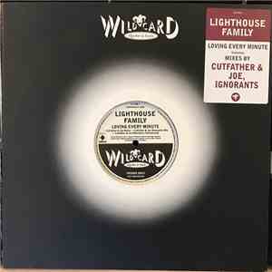 Lighthouse Family - Loving Every Minute