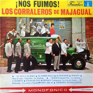 Los Corraleros De Majagual - ¡Nos Fuimos!