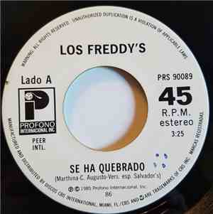 Los Freddy's - Se Ha Quebrado / Ven A Bailar
