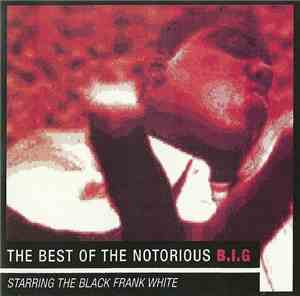 Mister Cee - The Best Of The Notorious B.I.G.