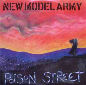 New Model Army - Poison Street