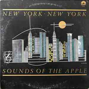New York New York  - Sounds Of The Apple