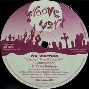 No Worries - Made In The Shade EP
