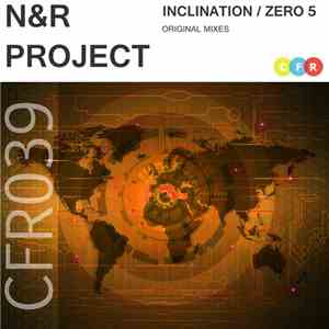 N&R Project - Inclination / Zero 5