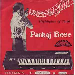 Pankaj Bose - Highlights Of 79-80 Mouth Organ