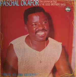 Paschal Okafor (The Commercial Boy) & The Good Brothers Band - Onye Ma Obi  ...