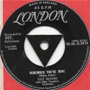 Pat Boone - Remember You're Mine