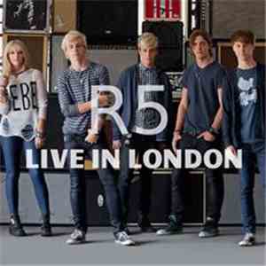 R5 - Live in London