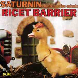 Ricet Barrier - Saturnin chante avec les enfants