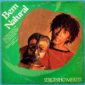 Serginho Meriti - Bem Natural