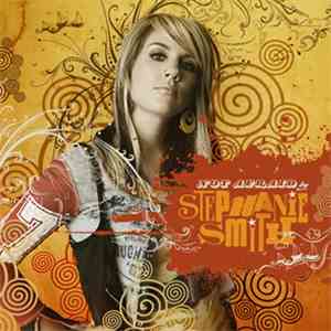 Stephanie Smith  - Not Afraid