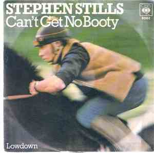 Stephen Stills - Can't Get No Booty
