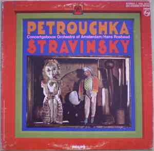 Stravinsky, Concertgebouw Orchestra Of Amsterdam / Hans Rosbaud - Petrouchk ...