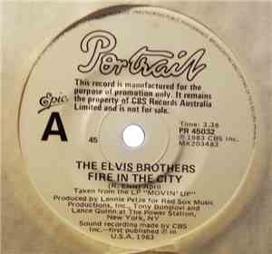 The Elvis Brothers - Fire In The City