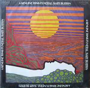 The Gary Burton Quartet With Orchestra - A Genuine Tong Funeral