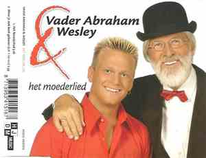 Vader Abraham & Wesley  - Het Moederlied