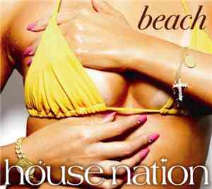 Various - House Nation - Beach