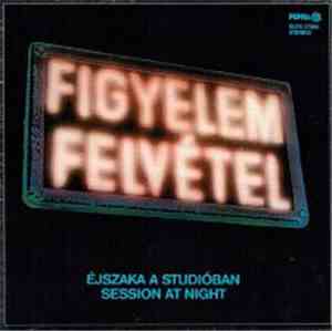 Various - Éjszaka A Stúdióban - Session At Night