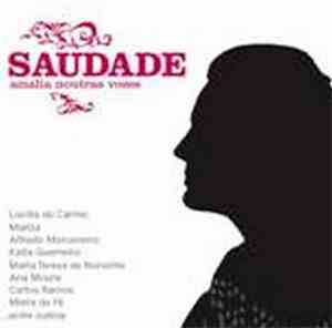Various - Saudade - Amália Noutras Vozes