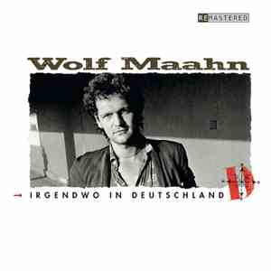 Wolf Maahn - Irgendwo in Deutschland