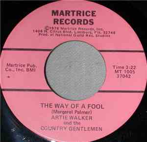 Artie Walker And Country Gentlemen,The - The Way Of A Fool