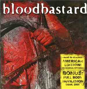 Bloodbastard - Next To Dissect