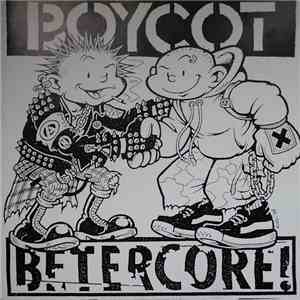 Boycot / Betercore - Boycot / Betercore