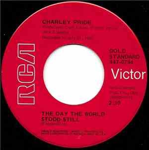 Charley Pride - The Day The World Stood Still