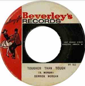 Derrick Morgan / Roland Alphonso & The Beverley's All Stars - Tougher Than  ...