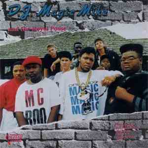 D.J. Magic Mike And The Royal Posse - D.J. Magic Mike And The Royal Posse