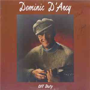 Dominic D'Arcy - Off Duty