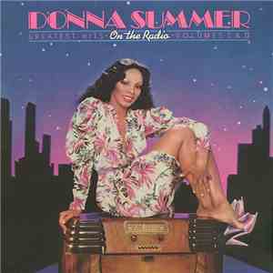 Donna Summer - On The Radio: Greatest Hits Vol. 1 & 2