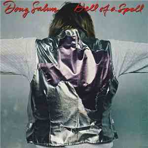 Doug Sahm - Hell Of A Spell