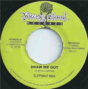 Elephant Man - Draw We Out