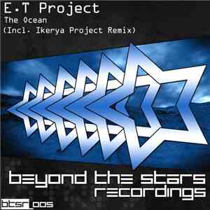 E.T Project - The Ocean