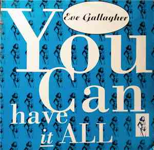 Eve Gallagher - You Can Have It All