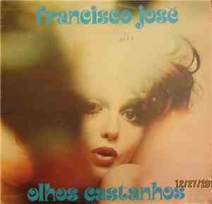 Francisco José - Olhos Castanhos