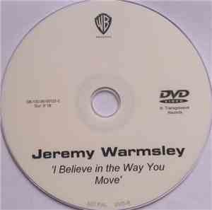 Jeremy Warmsley - I Believe in The Way You Move