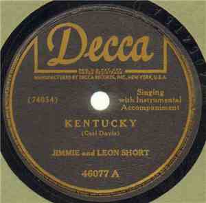 Jimmie And Leon Short - Kentucky / Move It On Over
