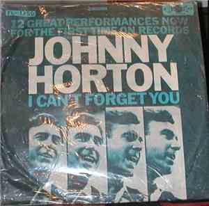Johnny Horton - I Can't Forget You