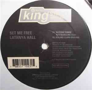 Latanya Hall - Set Me Free
