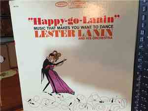 Lester Lanin And His Orchestra - Happy Go Lanin (Music That Makes You Want  ...