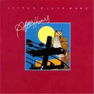 Little River Band - After Hours