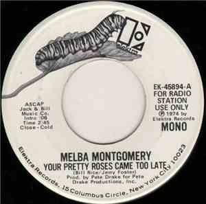 Melba Montgomery - Your Pretty Roses Came Too Late