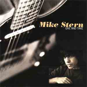 Mike Stern - Give And Take